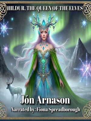 cover image of Hildur, the Queen of the Elves